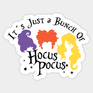 Just a Bunch of Hocus Pocus Sticker